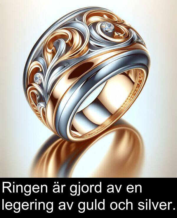 silver: Ringen är gjord av en legering av guld och silver.