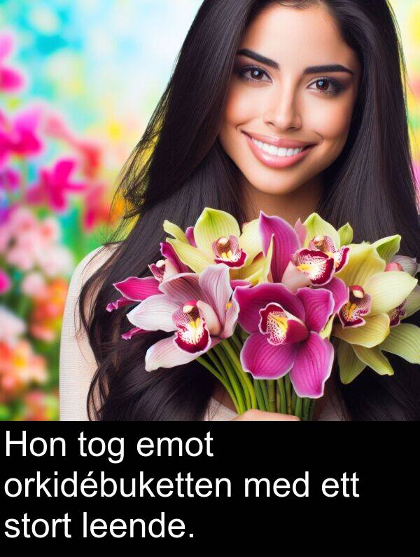 tog: Hon tog emot orkidébuketten med ett stort leende.