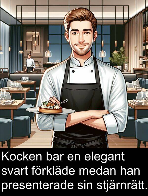 bar: Kocken bar en elegant svart förkläde medan han presenterade sin stjärnrätt.