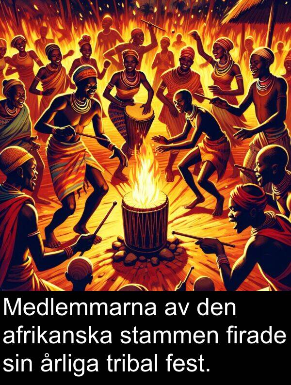 årliga: Medlemmarna av den afrikanska stammen firade sin årliga tribal fest.