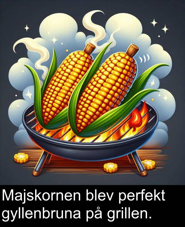 grillen: Majskornen blev perfekt gyllenbruna på grillen.
