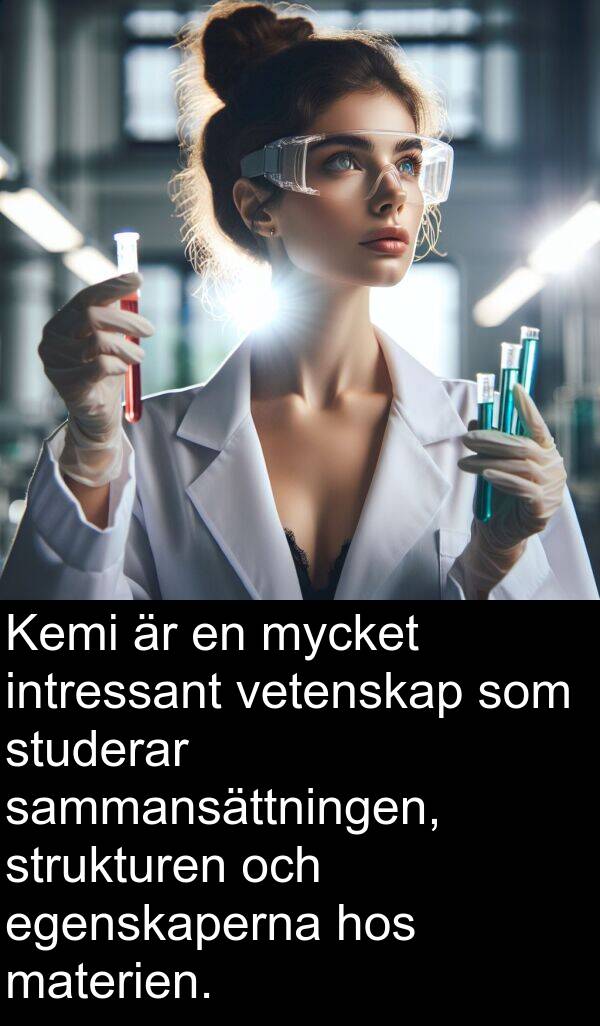 materien: Kemi är en mycket intressant vetenskap som studerar sammansättningen, strukturen och egenskaperna hos materien.