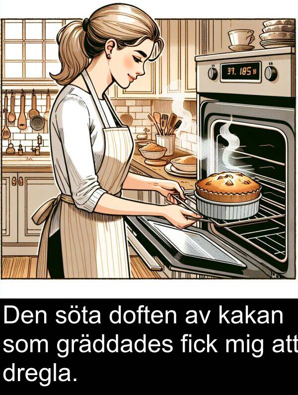 kakan: Den söta doften av kakan som gräddades fick mig att dregla.