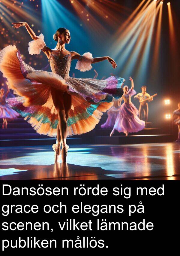 mållös: Dansösen rörde sig med grace och elegans på scenen, vilket lämnade publiken mållös.