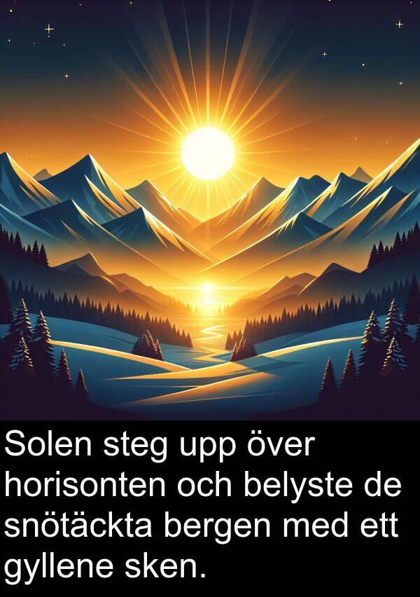 snötäckta: Solen steg upp över horisonten och belyste de snötäckta bergen med ett gyllene sken.