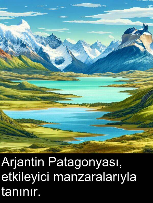 etkileyici: Arjantin Patagonyası, etkileyici manzaralarıyla tanınır.