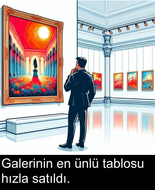 satıldı: Galerinin en ünlü tablosu hızla satıldı.