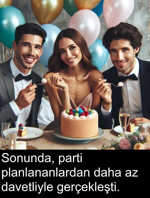 gerçekleşti: Sonunda, parti planlananlardan daha az davetliyle gerçekleşti.