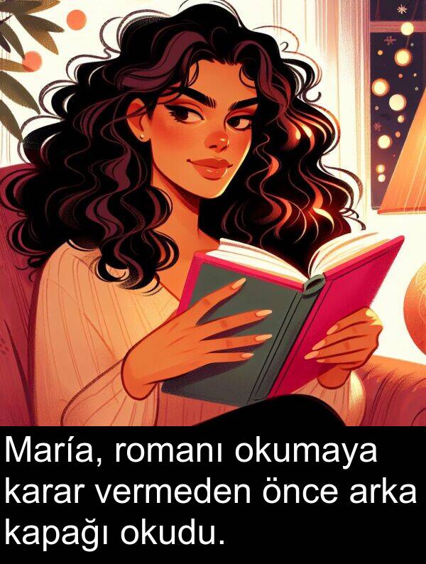 kapağı: María, romanı okumaya karar vermeden önce arka kapağı okudu.