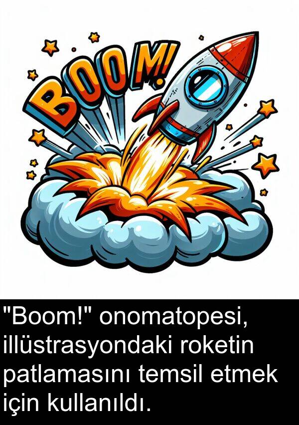 illüstrasyondaki: "Boom!" onomatopesi, illüstrasyondaki roketin patlamasını temsil etmek için kullanıldı.