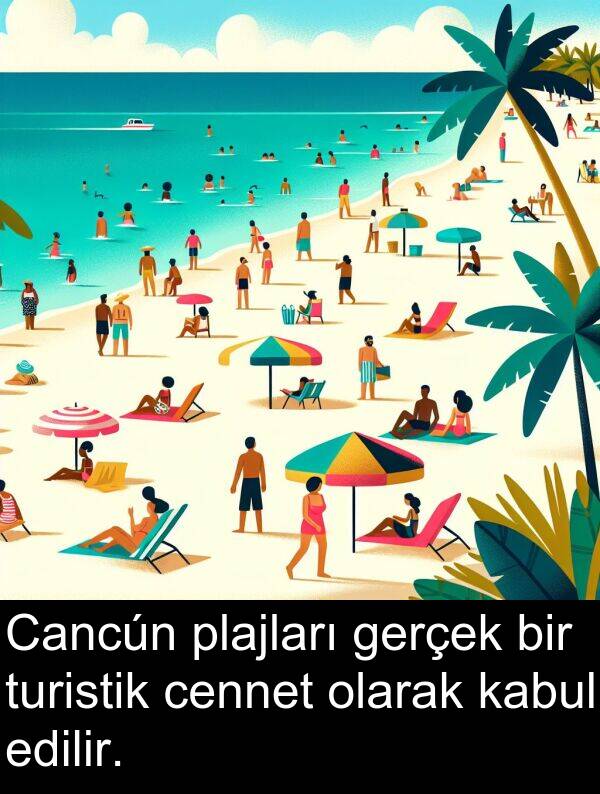 gerçek: Cancún plajları gerçek bir turistik cennet olarak kabul edilir.