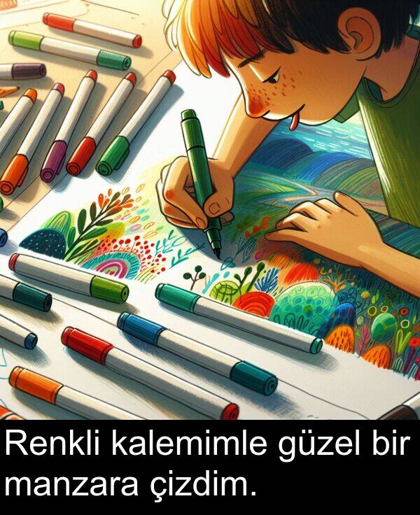 kalemimle: Renkli kalemimle güzel bir manzara çizdim.