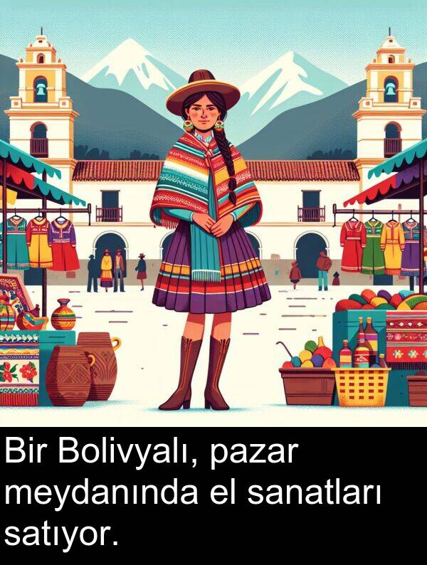 sanatları: Bir Bolivyalı, pazar meydanında el sanatları satıyor.