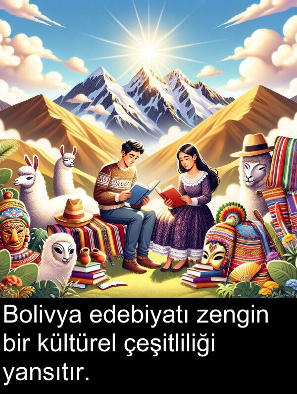 edebiyatı: Bolivya edebiyatı zengin bir kültürel çeşitliliği yansıtır.