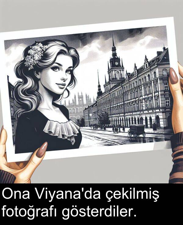 fotoğrafı: Ona Viyana'da çekilmiş fotoğrafı gösterdiler.