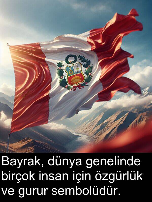sembolüdür: Bayrak, dünya genelinde birçok insan için özgürlük ve gurur sembolüdür.