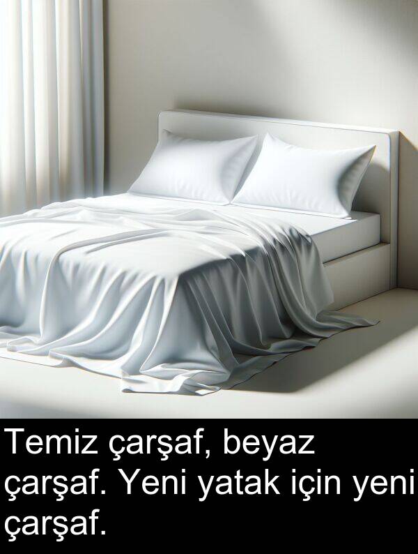 beyaz: Temiz çarşaf, beyaz çarşaf. Yeni yatak için yeni çarşaf.