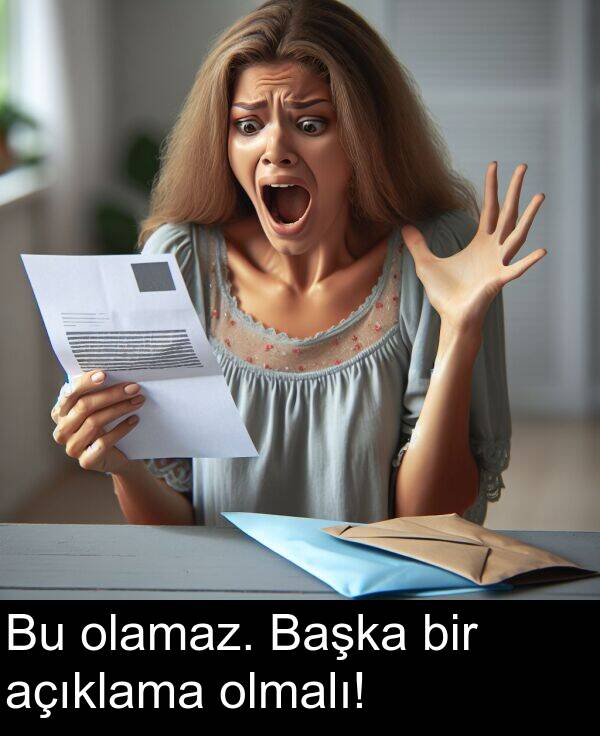 açıklama: Bu olamaz. Başka bir açıklama olmalı!