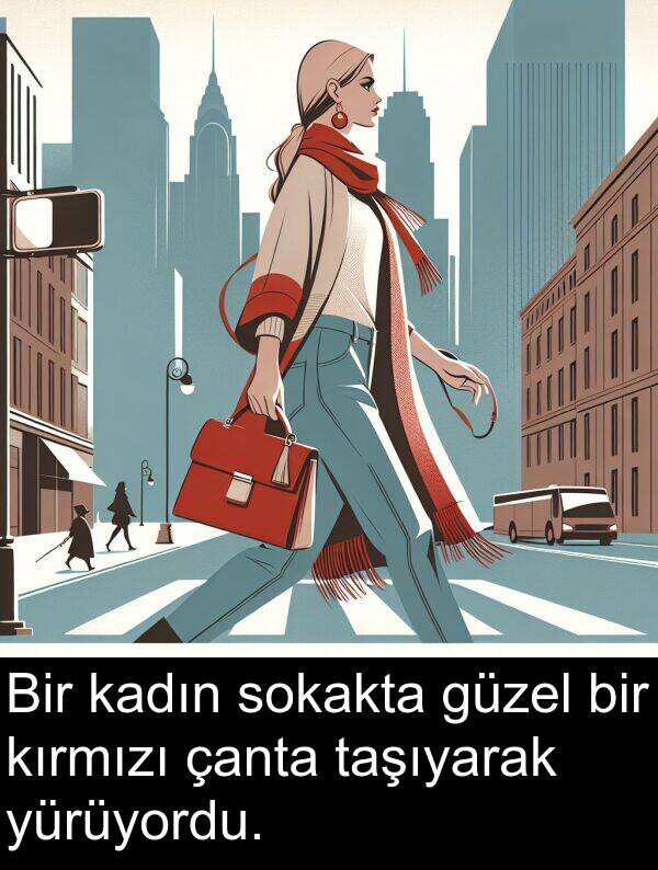 kadın: Bir kadın sokakta güzel bir kırmızı çanta taşıyarak yürüyordu.