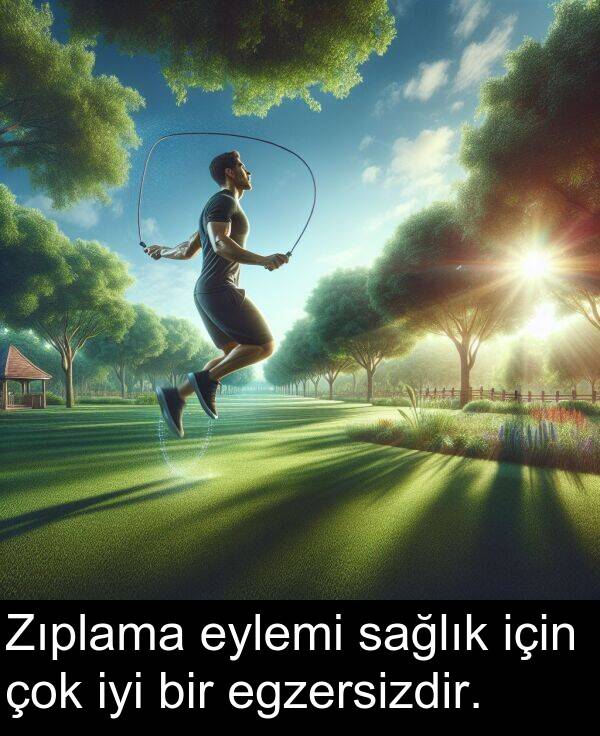 sağlık: Zıplama eylemi sağlık için çok iyi bir egzersizdir.