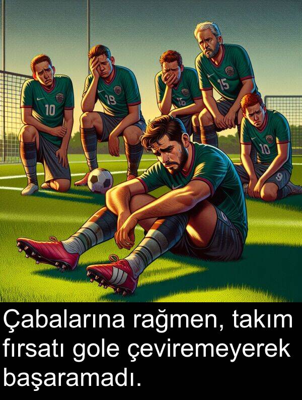 fırsatı: Çabalarına rağmen, takım fırsatı gole çeviremeyerek başaramadı.