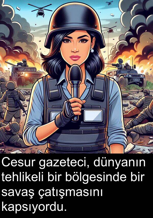 savaş: Cesur gazeteci, dünyanın tehlikeli bir bölgesinde bir savaş çatışmasını kapsıyordu.