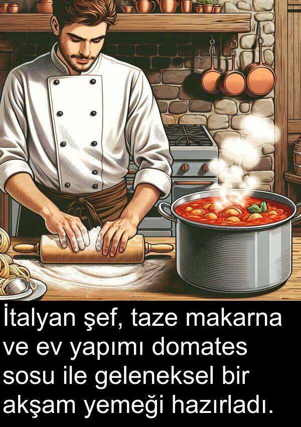 yapımı: İtalyan şef, taze makarna ve ev yapımı domates sosu ile geleneksel bir akşam yemeği hazırladı.