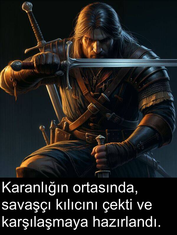 savaşçı: Karanlığın ortasında, savaşçı kılıcını çekti ve karşılaşmaya hazırlandı.