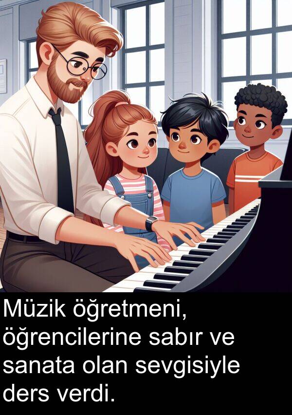 sanata: Müzik öğretmeni, öğrencilerine sabır ve sanata olan sevgisiyle ders verdi.