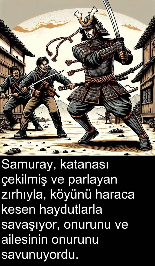 ailesinin: Samuray, katanası çekilmiş ve parlayan zırhıyla, köyünü haraca kesen haydutlarla savaşıyor, onurunu ve ailesinin onurunu savunuyordu.