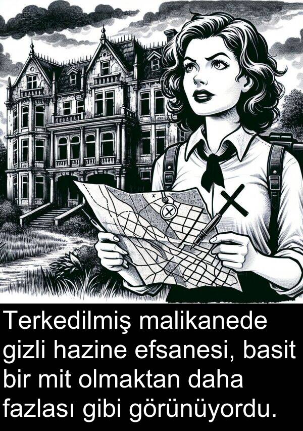 fazlası: Terkedilmiş malikanede gizli hazine efsanesi, basit bir mit olmaktan daha fazlası gibi görünüyordu.