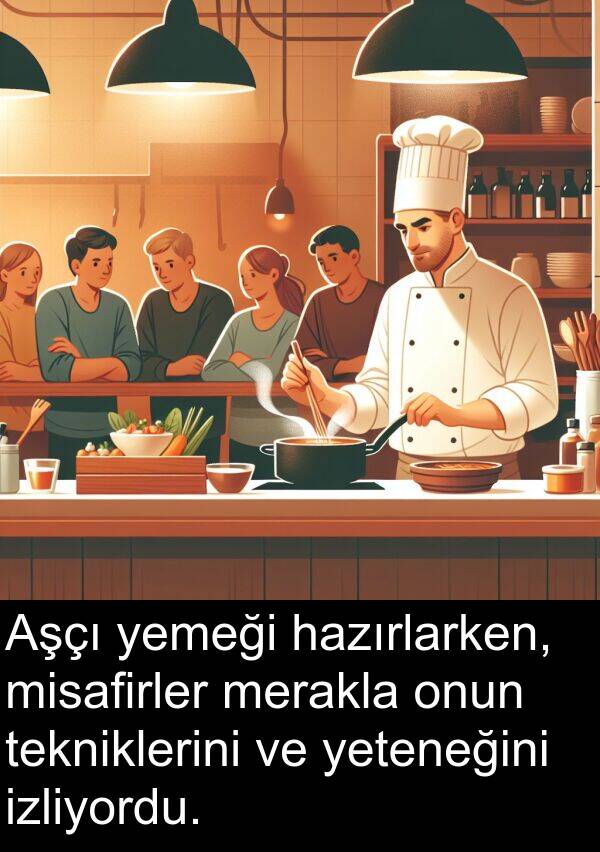 izliyordu: Aşçı yemeği hazırlarken, misafirler merakla onun tekniklerini ve yeteneğini izliyordu.