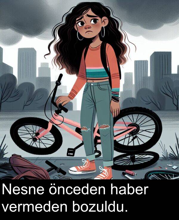 vermeden: Nesne önceden haber vermeden bozuldu.