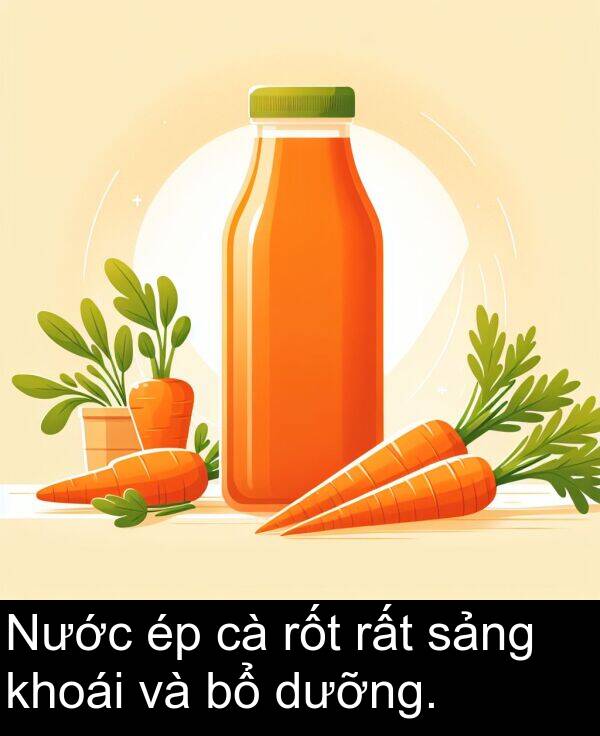 rốt: Nước ép cà rốt rất sảng khoái và bổ dưỡng.