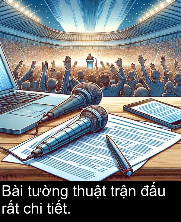 đấu: Bài tường thuật trận đấu rất chi tiết.
