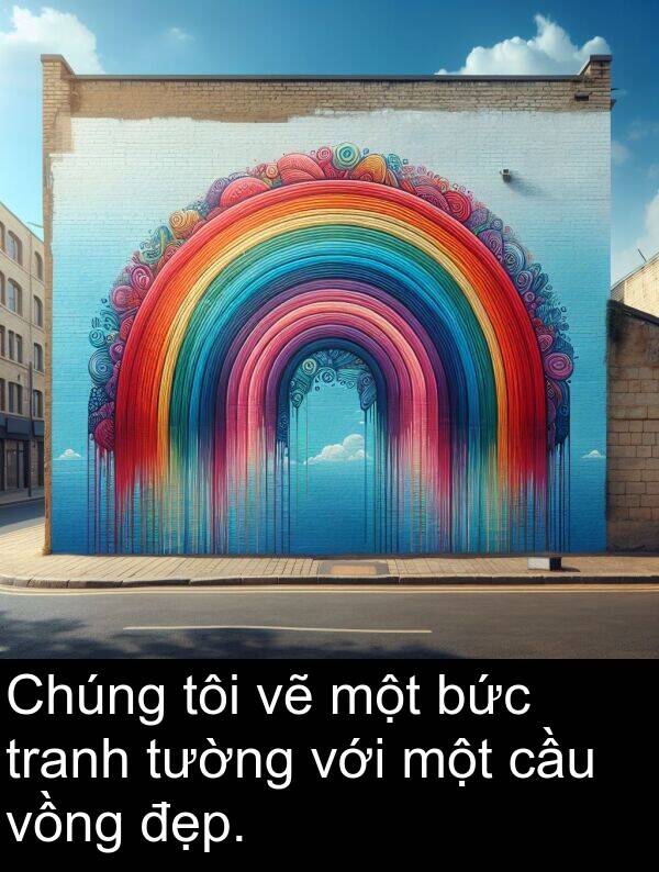 đẹp: Chúng tôi vẽ một bức tranh tường với một cầu vồng đẹp.