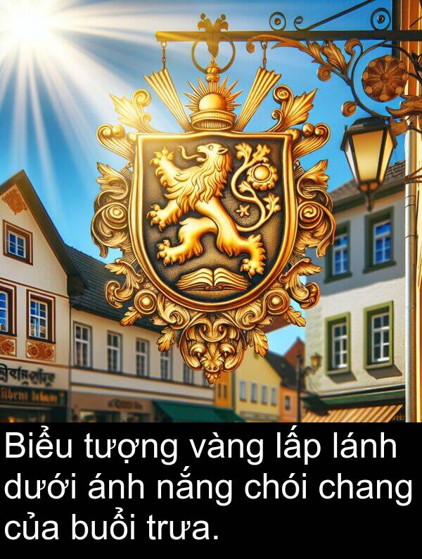 buổi: Biểu tượng vàng lấp lánh dưới ánh nắng chói chang của buổi trưa.