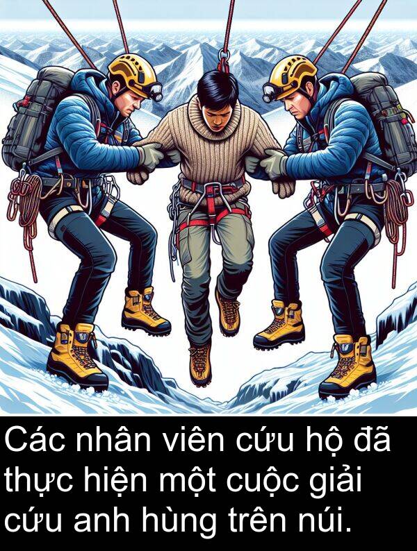 hùng: Các nhân viên cứu hộ đã thực hiện một cuộc giải cứu anh hùng trên núi.