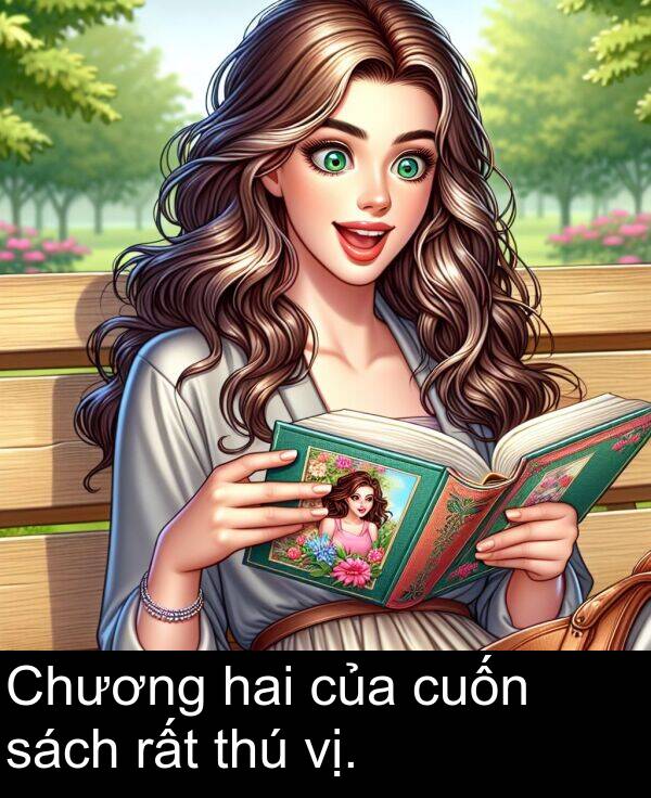 rất: Chương hai của cuốn sách rất thú vị.