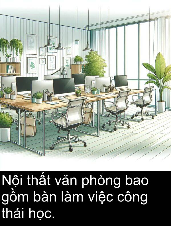việc: Nội thất văn phòng bao gồm bàn làm việc công thái học.