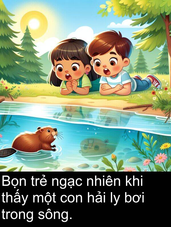 trẻ: Bọn trẻ ngạc nhiên khi thấy một con hải ly bơi trong sông.