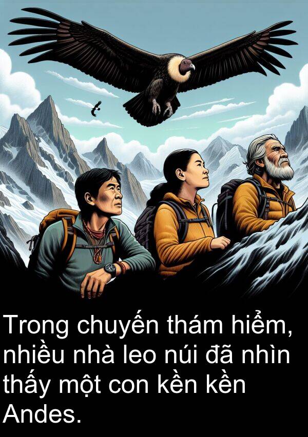 chuyến: Trong chuyến thám hiểm, nhiều nhà leo núi đã nhìn thấy một con kền kền Andes.