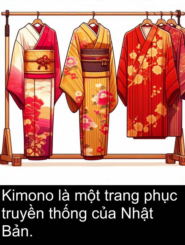 thống: Kimono là một trang phục truyền thống của Nhật Bản.