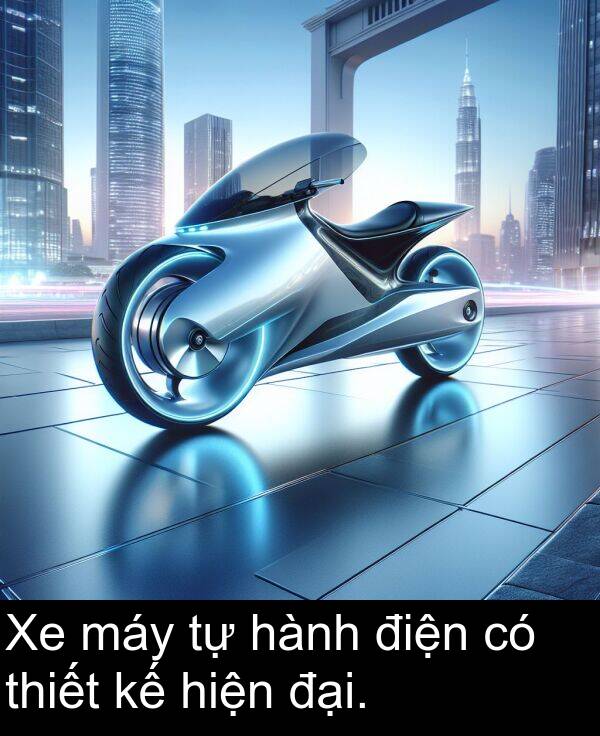 đại: Xe máy tự hành điện có thiết kế hiện đại.