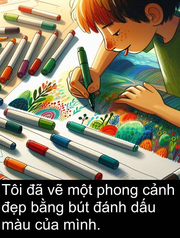 đánh: Tôi đã vẽ một phong cảnh đẹp bằng bút đánh dấu màu của mình.