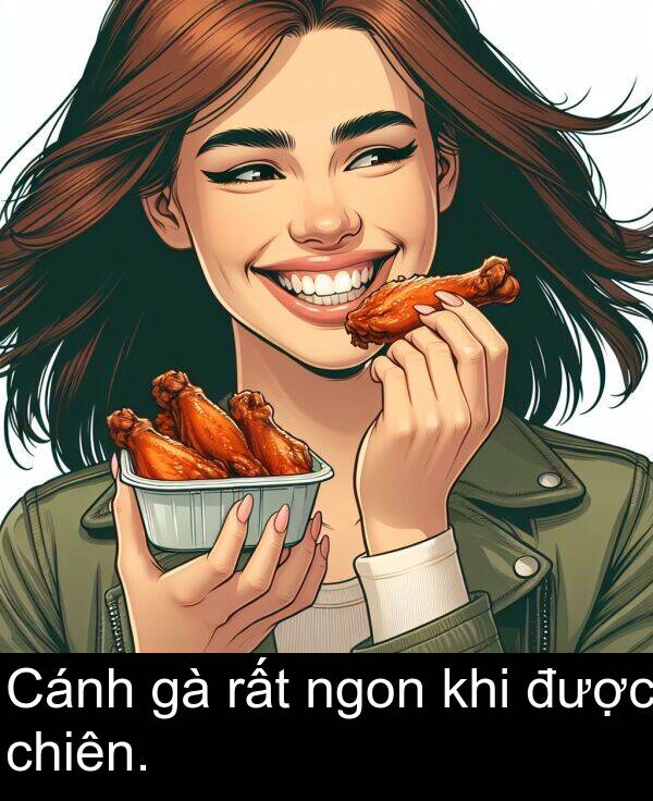 rất: Cánh gà rất ngon khi được chiên.
