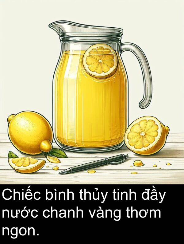 đầy: Chiếc bình thủy tinh đầy nước chanh vàng thơm ngon.