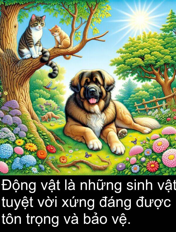 xứng: Động vật là những sinh vật tuyệt vời xứng đáng được tôn trọng và bảo vệ.