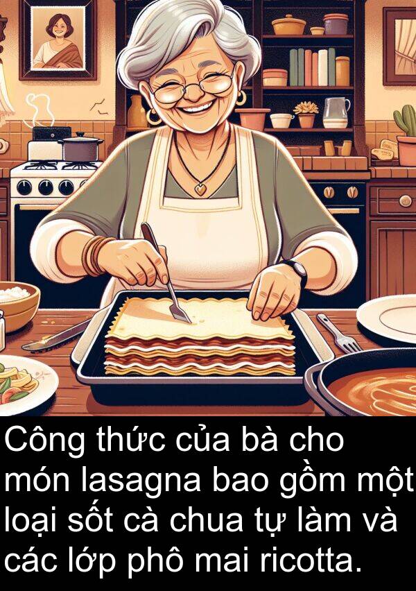 lớp: Công thức của bà cho món lasagna bao gồm một loại sốt cà chua tự làm và các lớp phô mai ricotta.
