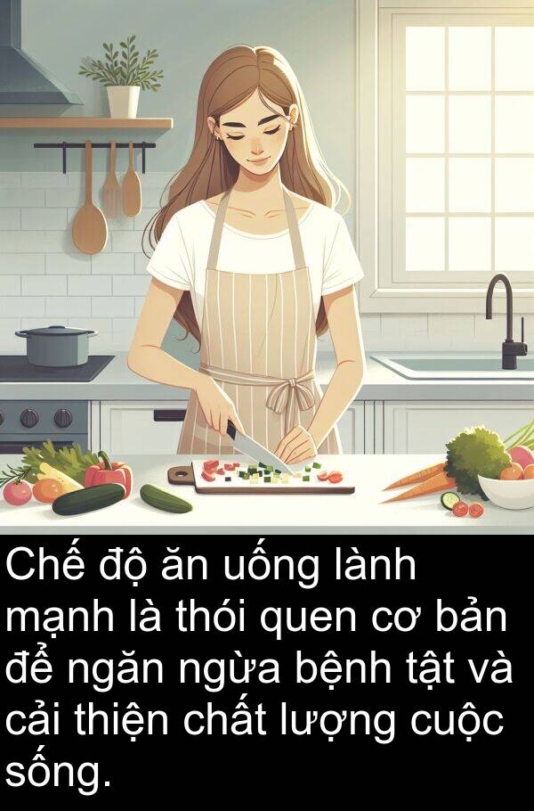 cải: Chế độ ăn uống lành mạnh là thói quen cơ bản để ngăn ngừa bệnh tật và cải thiện chất lượng cuộc sống.